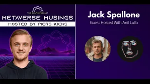 Jack Spallone: The Colliding Worlds Of Music And Crypto — Metaverse Musings Ep 21