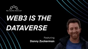 Web3 is the Dataverse: Danny Zuckerman Founder of 3Box Labs & Ceramic Network