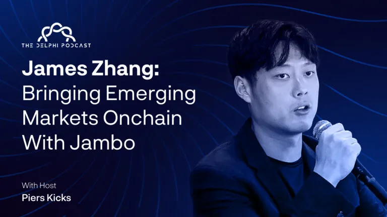 James Zhang: Bringing Emerging Markets Onchain With Jambo