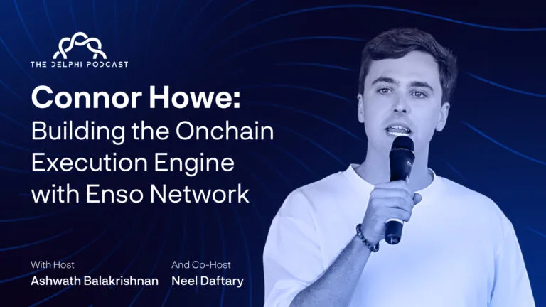 Connor Howe: Building the Onchain Execution Engine with Enso Network